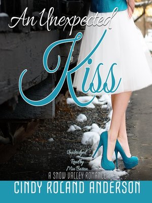 cover image of An Unexpected Kiss